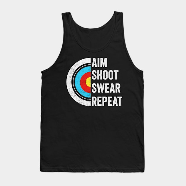 Aim Shoot Swear Repeat Tank Top by Visual Vibes